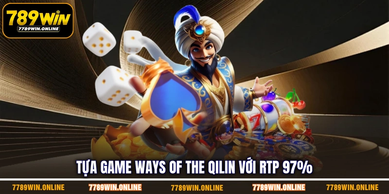 Tựa game Ways of the Qilin với RTP 97%
